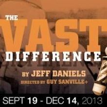 THE VAST DIFFERENCE to Kick Off Purple Rose's 2013-14 Season, Begin. 9/19