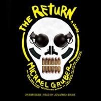 Michael Gruber Returns with Thriller, 'The Return'