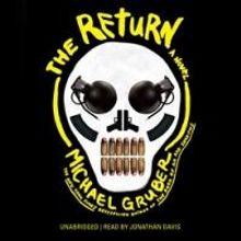 Michael Gruber Returns with Thriller, 'The Return'