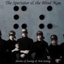 FRIGID New York Presents THE SPECTATOR & THE BLIND MAN, Now thru 3/3