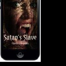 Author Charles J Deguara Announces Upcoming Novel: Satan's Slave and Launches VIP Rea