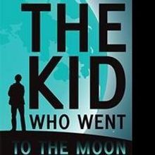 'The Kid Who Went To The Moon' is Released