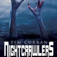 Preorder NIGHTCRAWLERS by Tim Curran