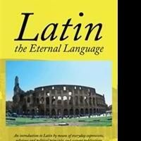 Martin Newman Releases 'Latin – the Eternal Language'