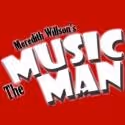 The Way Off Broadway Dinner Theatre Opens THE MUSIC MAN Tonight, 9/7