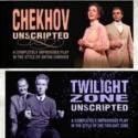 Odyssey and Impro Theatres Present CHEKHOV UNSCRIPTED and TWILIGHT ZONE UNSCRIPTED…