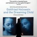 Documentary GOTTFRIED HELNWEIN AND THE DREAMING CHILD Opens Today in NY