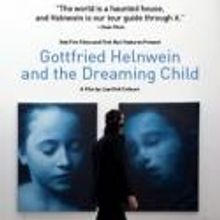Documentary GOTTFRIED HELNWEIN AND THE DREAMING CHILD Opens Today in NY