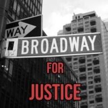 Broadway for Justice Launches in Support of Eric Garner, Michael Brown, and an End…