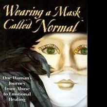 'Wearing a Mask Called Normal,' Helps to Overcome Abuse
