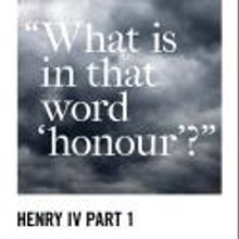 Pearl Theatre Presents HENRY IV, PART 1, Now thru 3/17