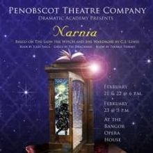 Penobscot Theatre Company's Dramatic Academy to Present NARNIA, 2/21-22