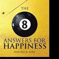 Hooseo B. Park Releases THE EIGHT ANSWERS FOR HAPPINESS