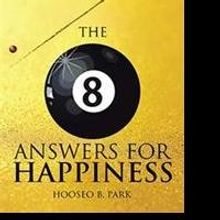 Hooseo B. Park Releases THE EIGHT ANSWERS FOR HAPPINESS