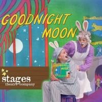 Stages Theatre Company Offers Sensory Friendly Performance of GOODNIGHT MOON Today