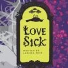 LOFT Ensemble's LOVESICK, Starring Adam Chambers, Plays Final Show at FringeNYC, 8/25