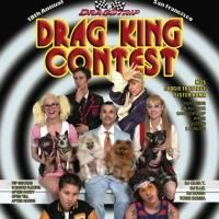 Fudgie Frottage & Drag Strip Productions Present 18th Annual San Francisco Drag King…