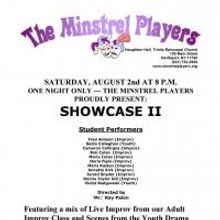 The Minstrel Players Host Minstrel Academy Showcase II Tonight