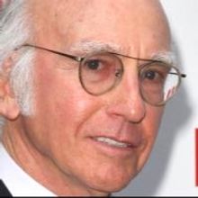 Larry David Will Star in His New Broadway Play; Scott Rudin to Produce!
