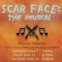 BWW Interviews: Fringe Spotlight: SCAR FACE: THE MUSICAL
