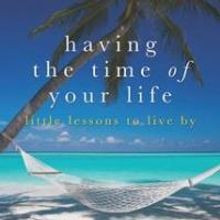 Allen Klein Releases HAVING THE TIME OF YOUR LIFE