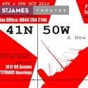 New Play About the Titanic '41N 50W' Runs at St. James Studio Theatre, Oct 4 & 5…