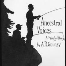 Emergent Arts Presents A.R. Gurney's ANCESTRAL VOICES, Now thru 1/12