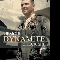 Ray Jones Releases 'Memoir: Dynamite, Check Six'