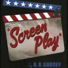 Emergent Arts to Present A.R. Gurney's SCREEN PLAY, 1/22-26