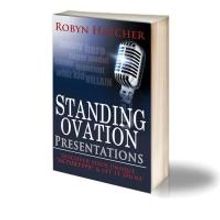 STANDING OVATION PRESENTATIONS by Robyn Hatcher is Now Available