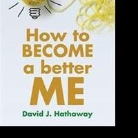 New Book Shares HOW TO BECOME A BETTER ME