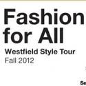 Fashion For All: Westfield Style Tour