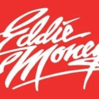 Madison Theatre at Molloy College to Present EDDIE MONEY'S TWO TICKETS TO PARADISE
