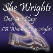 Secret Rose Theatre Presents SHE WRIGHTS - ONE-ACT PLAYS BY WOMEN PLAYWRIGHTS, 9/7-23