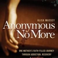 Morgan James Publishing Releases ANONYMOUS NO MORE
