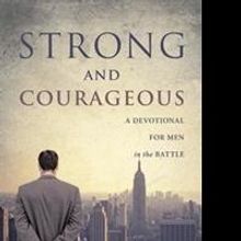 Les Tripp Releases STRONG AND COURAGEOUS