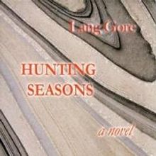 Brook Forest Voices Releases New Audiobook HUNTING SEASONS by Lang Gore