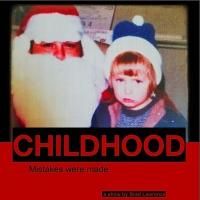 CHILDHOOD Presented at Happy Ending Lounge Tonight