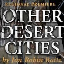 Ensemble Theatre to Present OTHER DESERT CITIES, 9/4-22