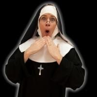 Garden Theatre Presents NUNSENSE, Now thru 10/6