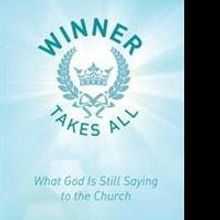 Pastor J.C. Weeks Releases WINNER TAKES ALL
