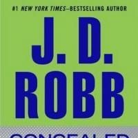 Top Reads: J. D. Robb's CONCEALED IN DEATH Tops New York Times' Fiction List, Week…