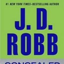Top Reads: J. D. Robb's CONCEALED IN DEATH Tops New York Times' Fiction List, Week En