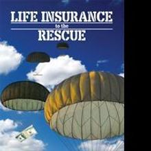 LIFE INSURANCE TO THE RESCUE is Released