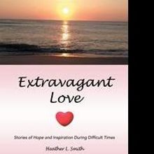 Heather Smith Pens EXTRAVAGANT LOVE