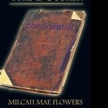 Milcah Mae Flowers Announces Release of 'The Dossier'