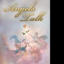 Secret Messages from the Divine Masters Revealed in ANGELS TALK