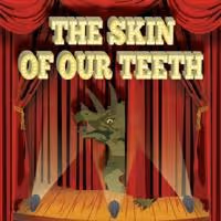 Brown/Trinity Rep MFA Programs to Present Thornton Wilder's THE SKIN OF OUR TEETH…