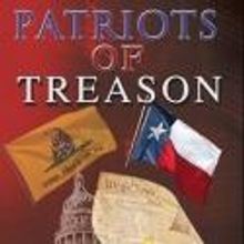 David Thomas Roberts' PATRIOTS OF TREASON Advocates Secession of Texas