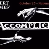 JPAC to Present Rupert Homles' ACCOMPLICE, 10/25-11/9